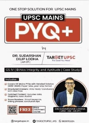 Target UPSC GS - 4(Ethics, Integrity & Aptitude,Case Study)UPSC Mains PYQ+ By Sudarshan Lodha[English Medium]