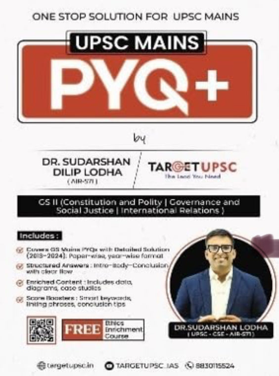 Target UPSC GS - 2(Constitution & Polity,Governance & Social Justice, International Relations)UPSC Mains PYQ+ By Sudarshan Lodha[English Medium]