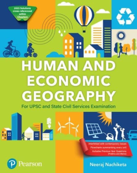 Human and Economic Geography By Neeraj Nachiketa For UPSC & Other Exams Pearson[English Medium]