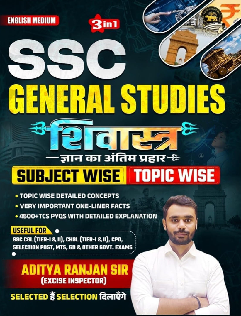 SSC General Studies Shivastra Subject Wise/Topic Wise 3 in 1 By Aditya Ranjan Sir [English Medium]