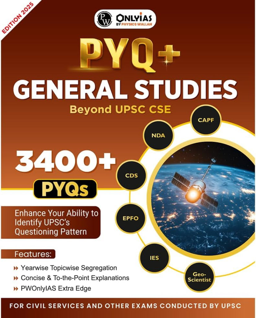 PW Only IAS UPSC PYQ+ General Studies Beyond UPSC CSE For NDA, CAPF, C ...