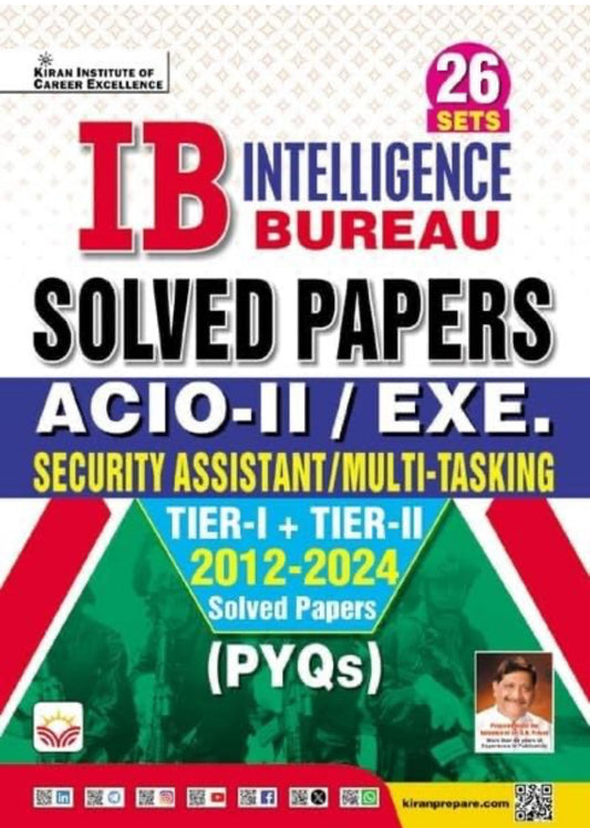 Kiran’s Intelligence Bureau ACIO Grade 2 / Executive PYQs Security Assistant & Multitasking PYQs Solved Papers (2012-2024)[English Medium]