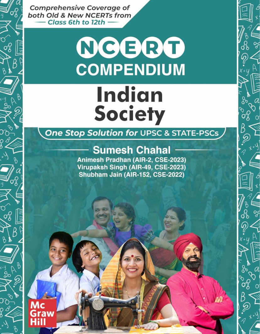 NCERT Compendium for UPSC Indian Society Comprehensive coverage of both Old and New NCERTs from Class 6th to 12th[English Medium]2024Ed