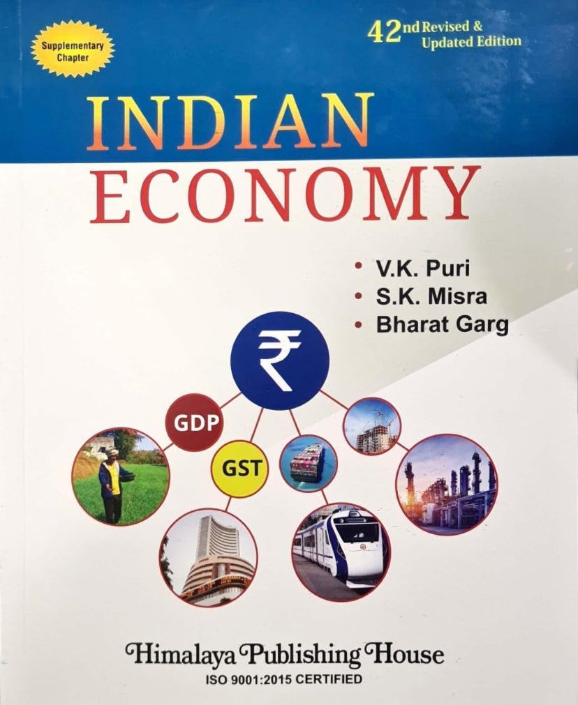 Indian Economy 42nd Edition By  Bharat Garg, S. K. Misra, V.K. Puri Himalaya Publishing[English Medium]2024Ed
