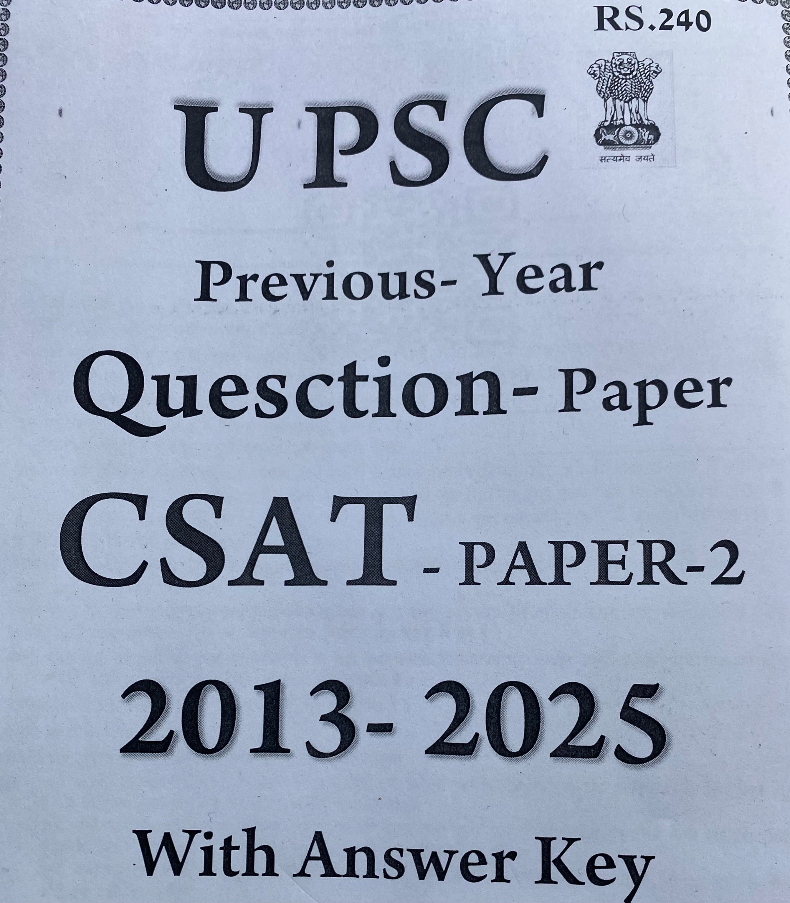 UPSC CSAT Paper -2 Previous Year Question Papers(2013-2025) With Answe ...