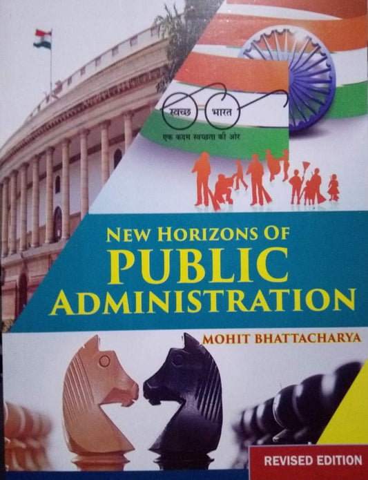 New Horizons of Public Administration By Mohit Bhattacharya[English Medium]