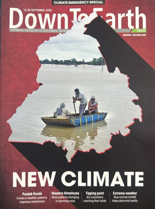 Down to Earth Fortnightly September 16-30 2025 Edition[English Medium]
