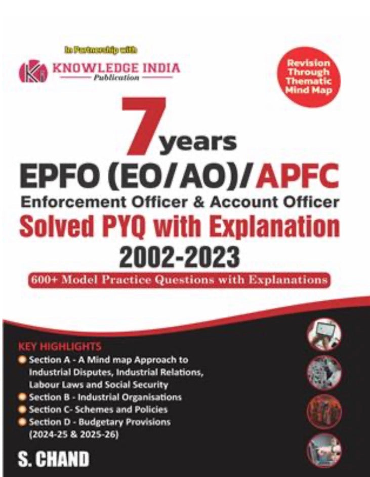 Knowledge India 7 Years EPFO (EO/AO)/APFC Solved PYQ with Explanation 2002-2023 600+ Model Practice Questions[English Medium]