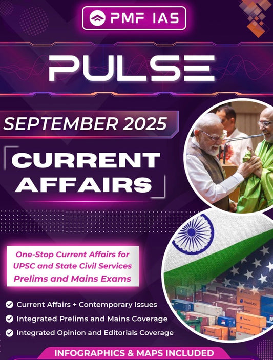 PMF IAS Pulse September 2025 Monthly Magazine[English Medium]