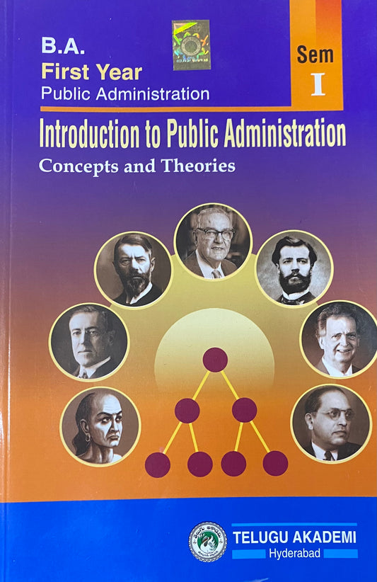 B.A First 1st Year Introduction to Public Administration By Telugu Akademi[English Medium]