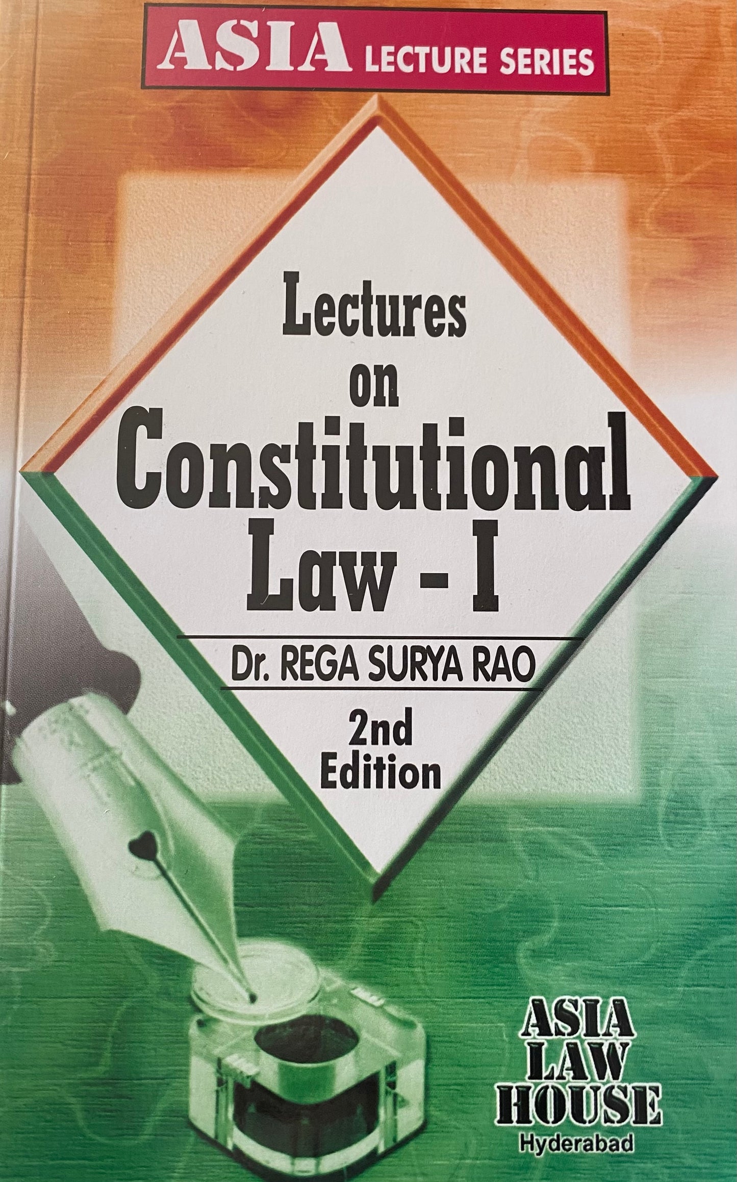 Lectures On Constitutional Law -I by Dr. Rega Surya Rao[English Medium]