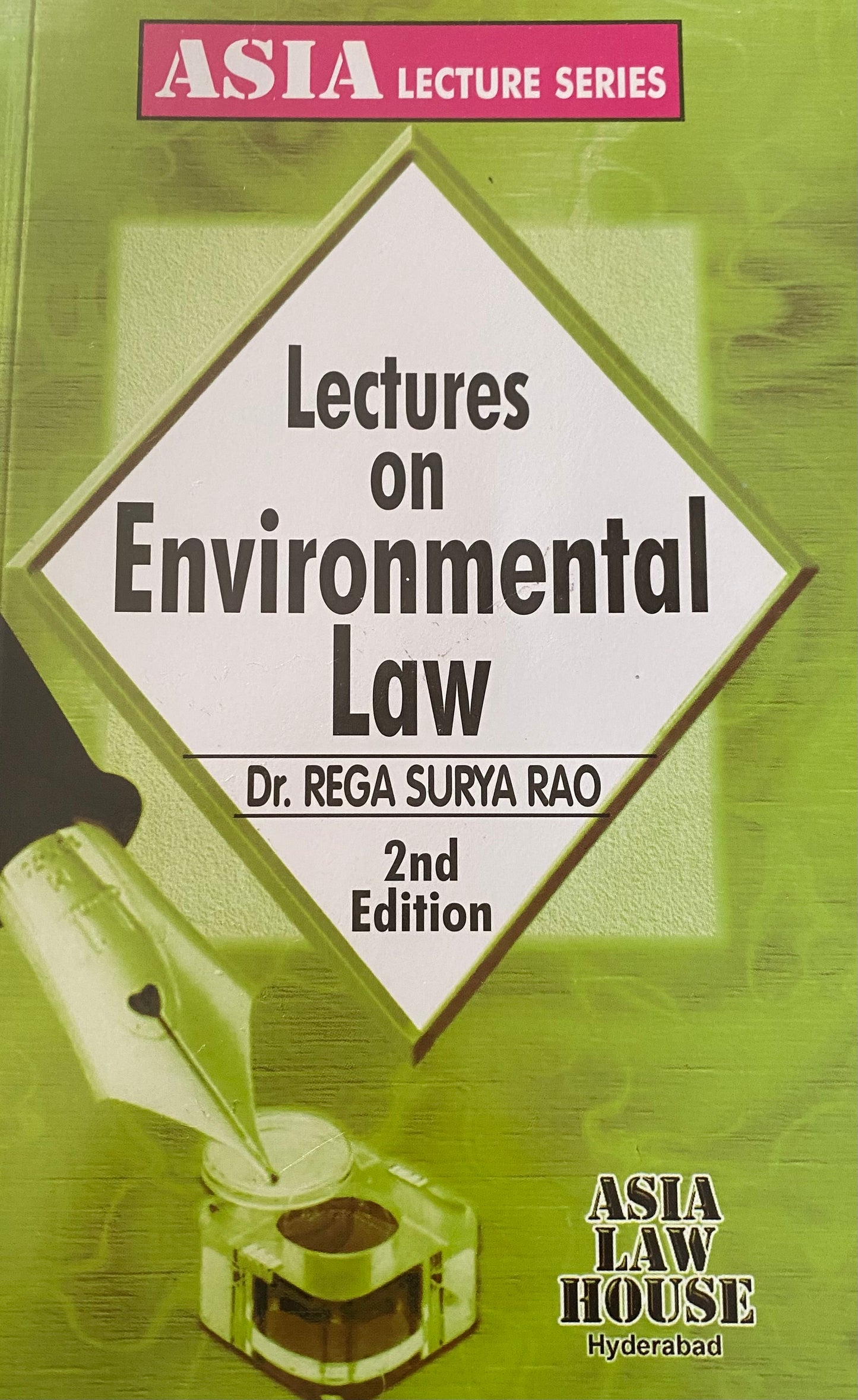 Lectures on Environment Law by Dr Rega Surya Rao[English Medium]