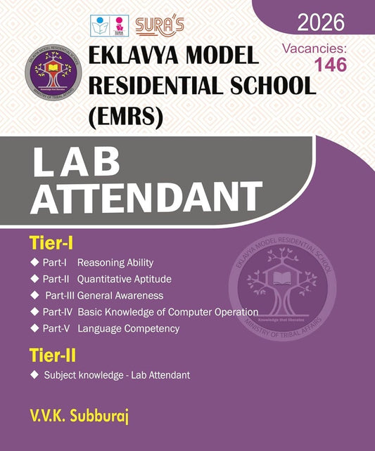 SURA`S Eklavya Model Residential School (EMRS) LAB ATTENDANT Tier - I and Tier II[English Medium]