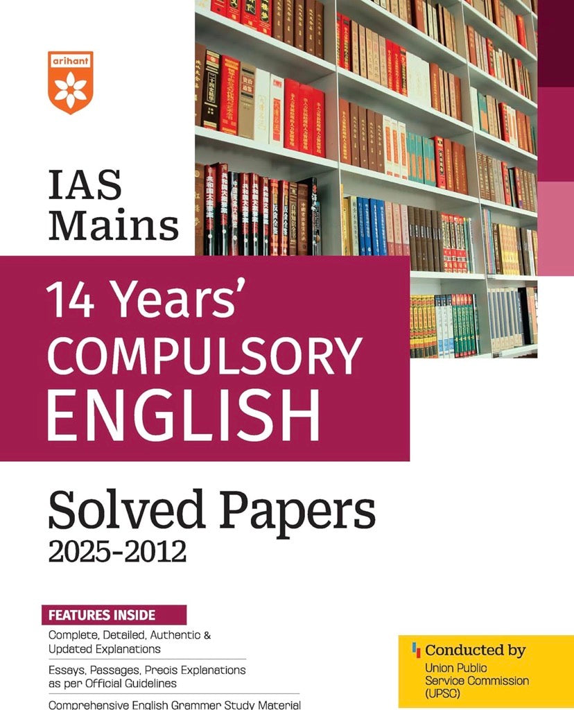 Arihant IAS Mains Compulsory English Solved Papers (2012–2025)[English Medium]