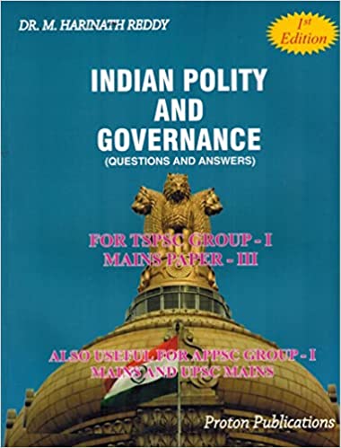 Indian Polity And Governance ( Question and Answers ) for TSPSC and APPSC Group I Mains and UPSC Mains [ ENGLISH MEDIUM ] DEC 2022 ED HARINATH SIR
