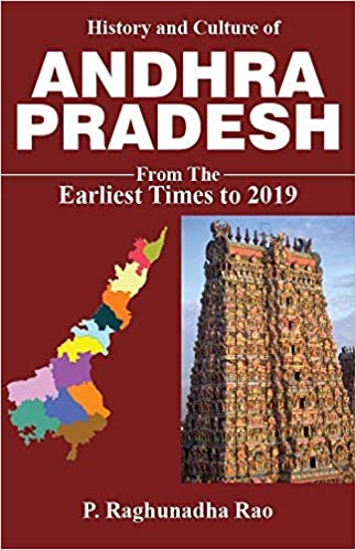 P R Rao History & Culture Of Andhra Pradesh From The Earliest Times To 2019[English Medium]Reprint 2024Ed