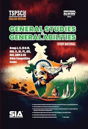 TSPSC General Studies and General Abilities Study Material For Group I, II, III & IV 2024[English Medium]March 2024Ed SIA
