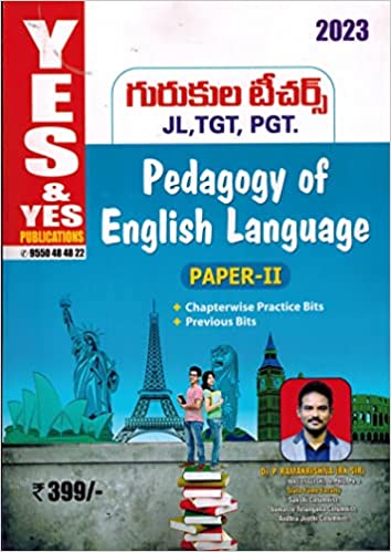 TREI - RB Gurukula Teachers JL, TGT, PGT Paper II Pedagogy Of English Language [ ENGLISH MEDIUM ]May 2023Ed Yes