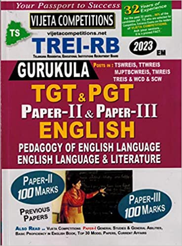 TREI RB Gurukula TGT and PGT Paper II Pedagogy Of English Languag and Paper III English Language and Literature [ ENGLISH MEDIUM ]2023ED Vijetha
