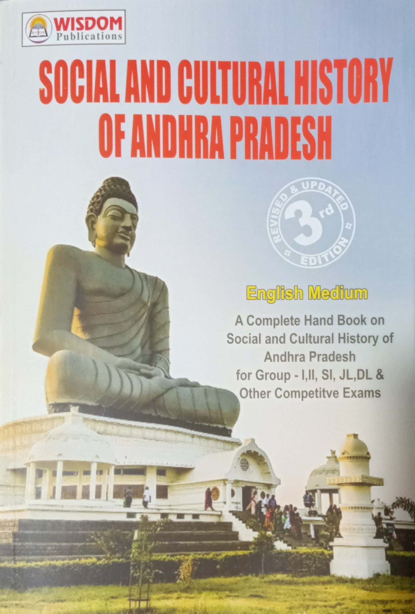 Social and Cultural History of Andhra Pradesh [ENGLISH MEDIUM] 3RD REVISED & UPDATED NOVEMBER 2022 EDITION, WISDOM