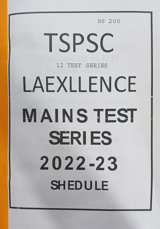 TSPSC LA EXCELLENCE MAINS TEST SERIES 1-12 TEST SERIES PART-1 [ENGLISH MEDIUM] XEROX PRINTED MATERIAL