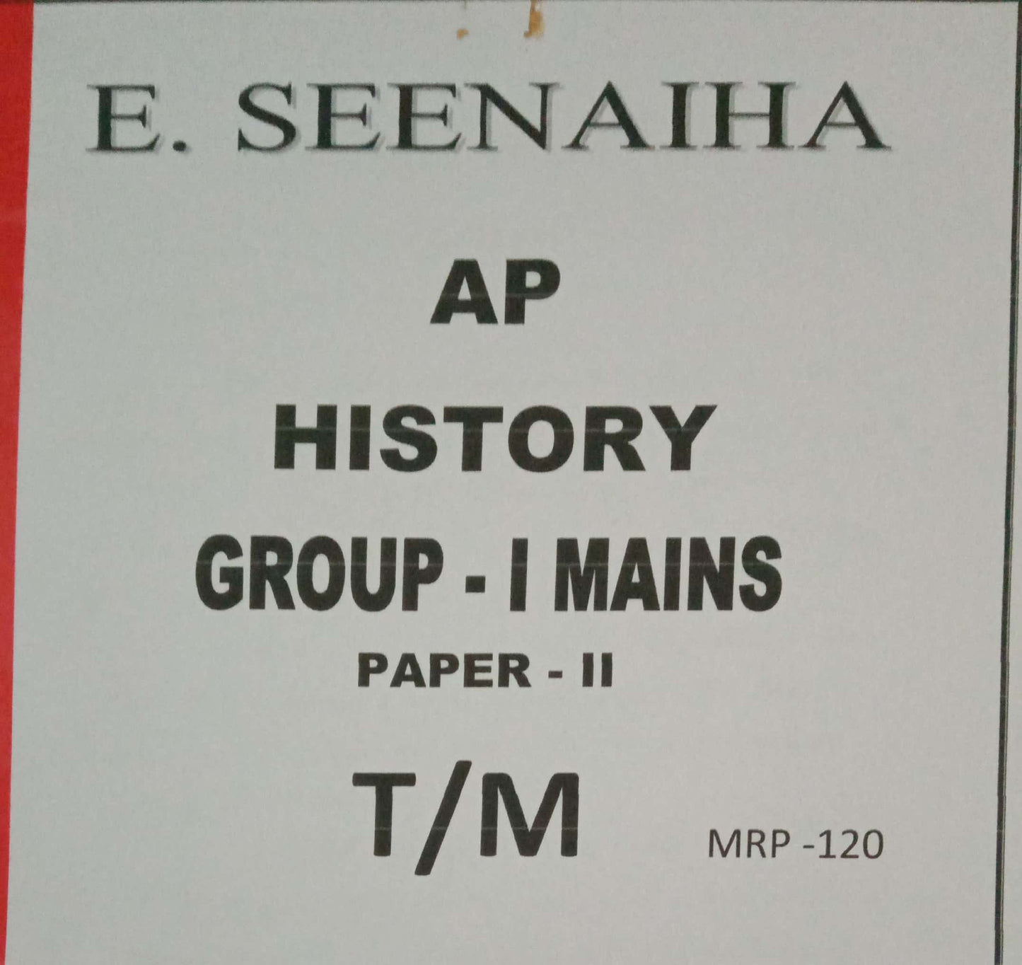 AP Andhra Pradesh History  GROUP 1 MAINS SEENAIAH SIR CLASS NOTES XEROX [TELUGU MEDIUM] XEROX PRINTED MATERIAL