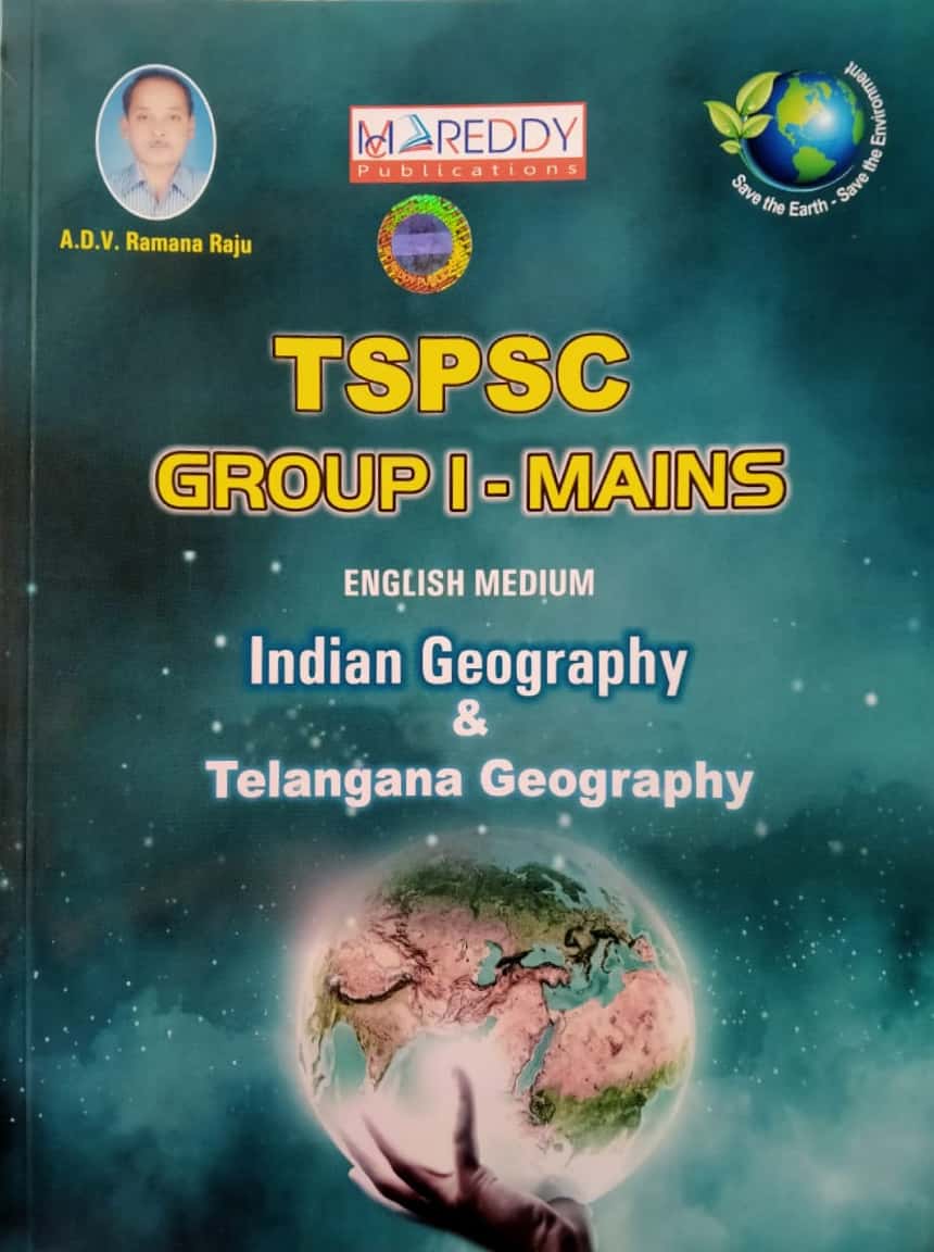 TSPSC GROUP-1 MAINS Indian Geography and Telangana Geography [ENGLISH MEDIUM]DEC 2022 ED MC REDDY