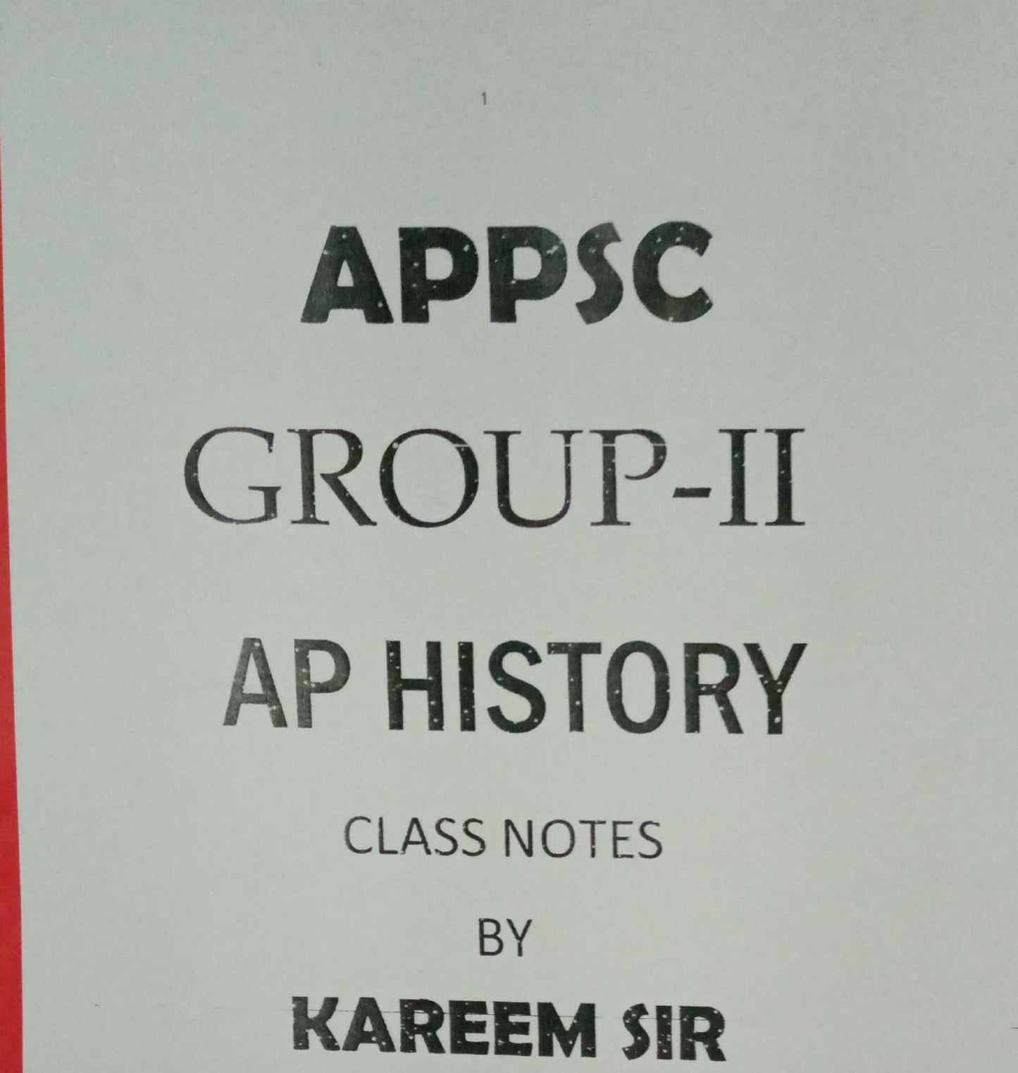 APPSC Group-2 AP History Class Notes-Kareem Sir[English Medium] Xerox Printed Material