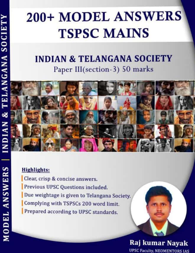 200+ Model Answers for TSPSC Group 1 Mains , Indian & Telangana Society Paper-3 Section-3 [English Medium] Feb 2023Ed NEO MENTORS