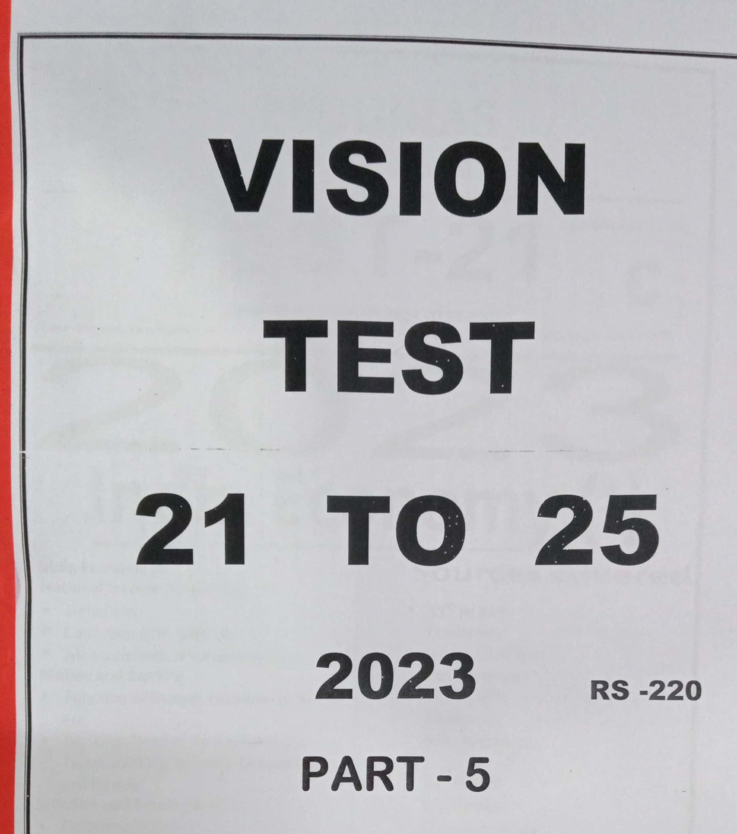 VISION IAS PRELIMS TEST SERIES 2023 PART -1 TEST NO 21 - TEST NO 25 [ENGLISH MEDIUM]Xerox Printed Material