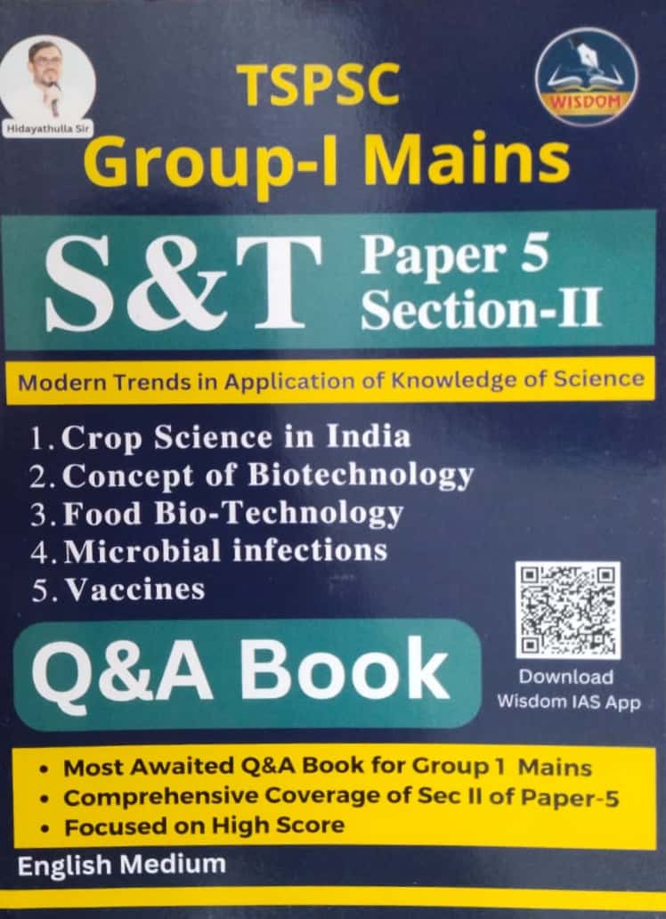 TSPSC Group -1 Mains Science and Technology Paper -5 Section -II, Question and Answer Book[English Medium] March 2023Ed Wisdom