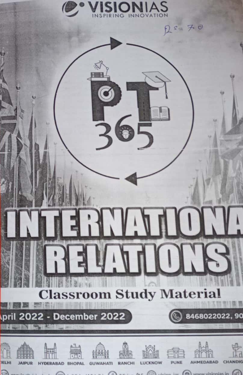 Vision IAS PT 365 International Relations April 2022-December 2022[English Medium]Xerox Printed Material