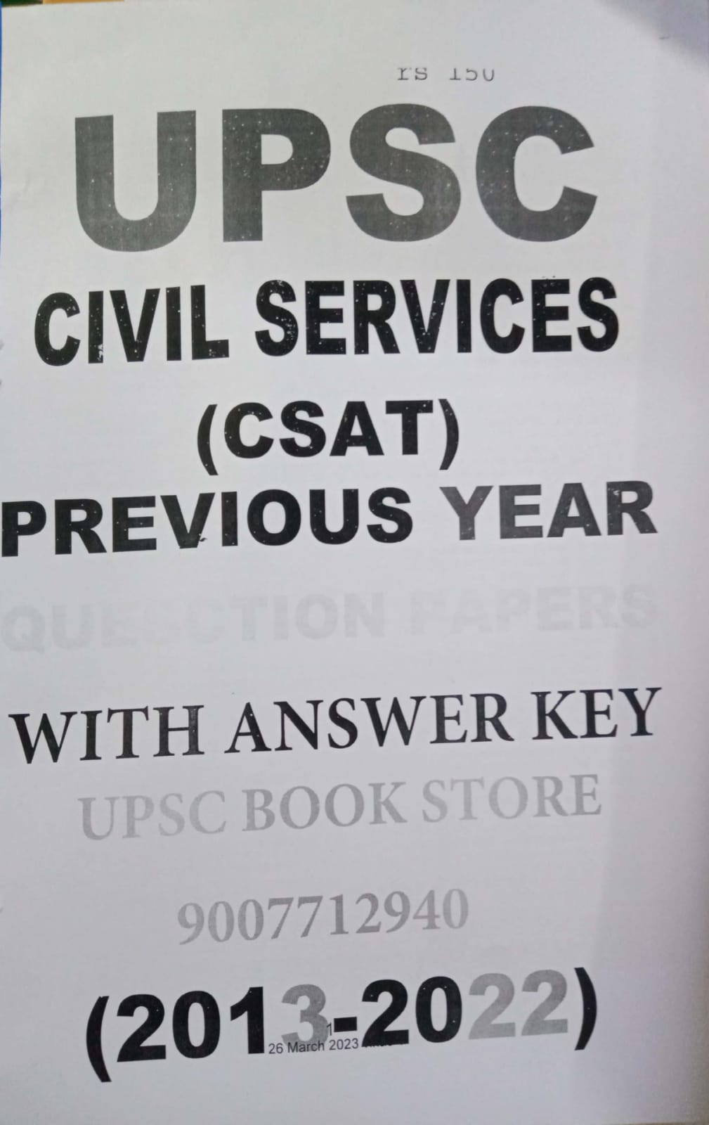 UPSC Previous Years 2013-2022 CSAT Papers[English Medium] Xerox Printed Material