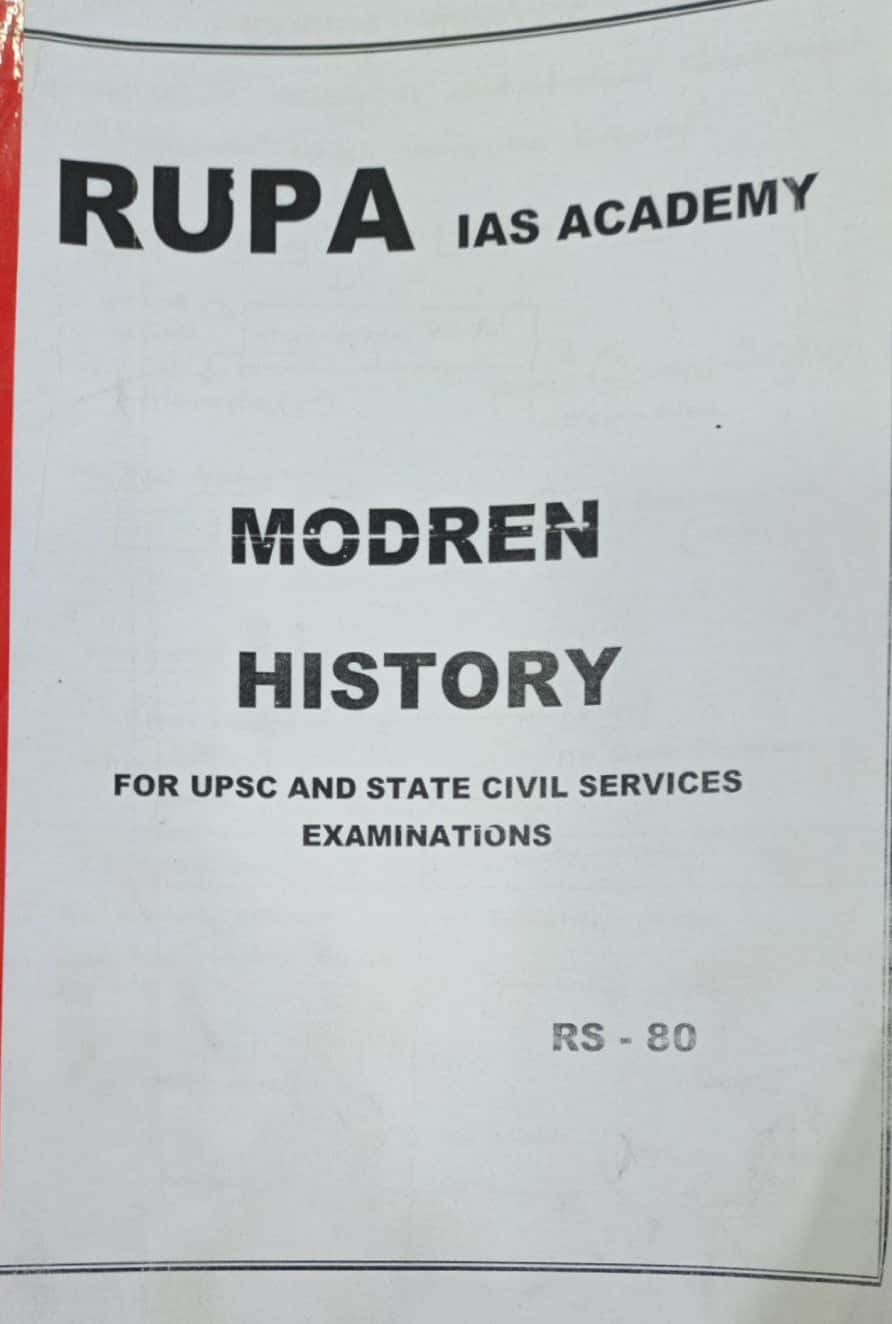 RUPA IAS ACADEMY Modern Indian History Handwritten Class Notes[English Medium]Xerox Printed Material