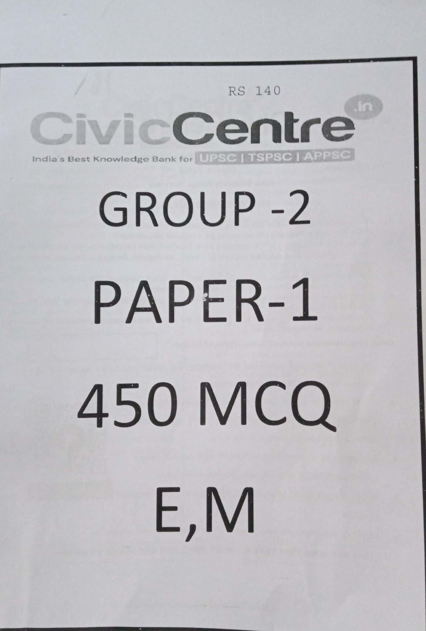 Civic Centre TSPSC Group 2 Paper 1 450MCQs [English Medium]Xerox Printed Material