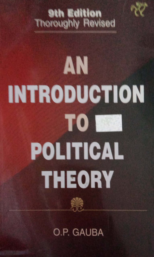 An Introduction to Political Theory - 9th Thoroughly Revised Edition[English Medium]2023Ed