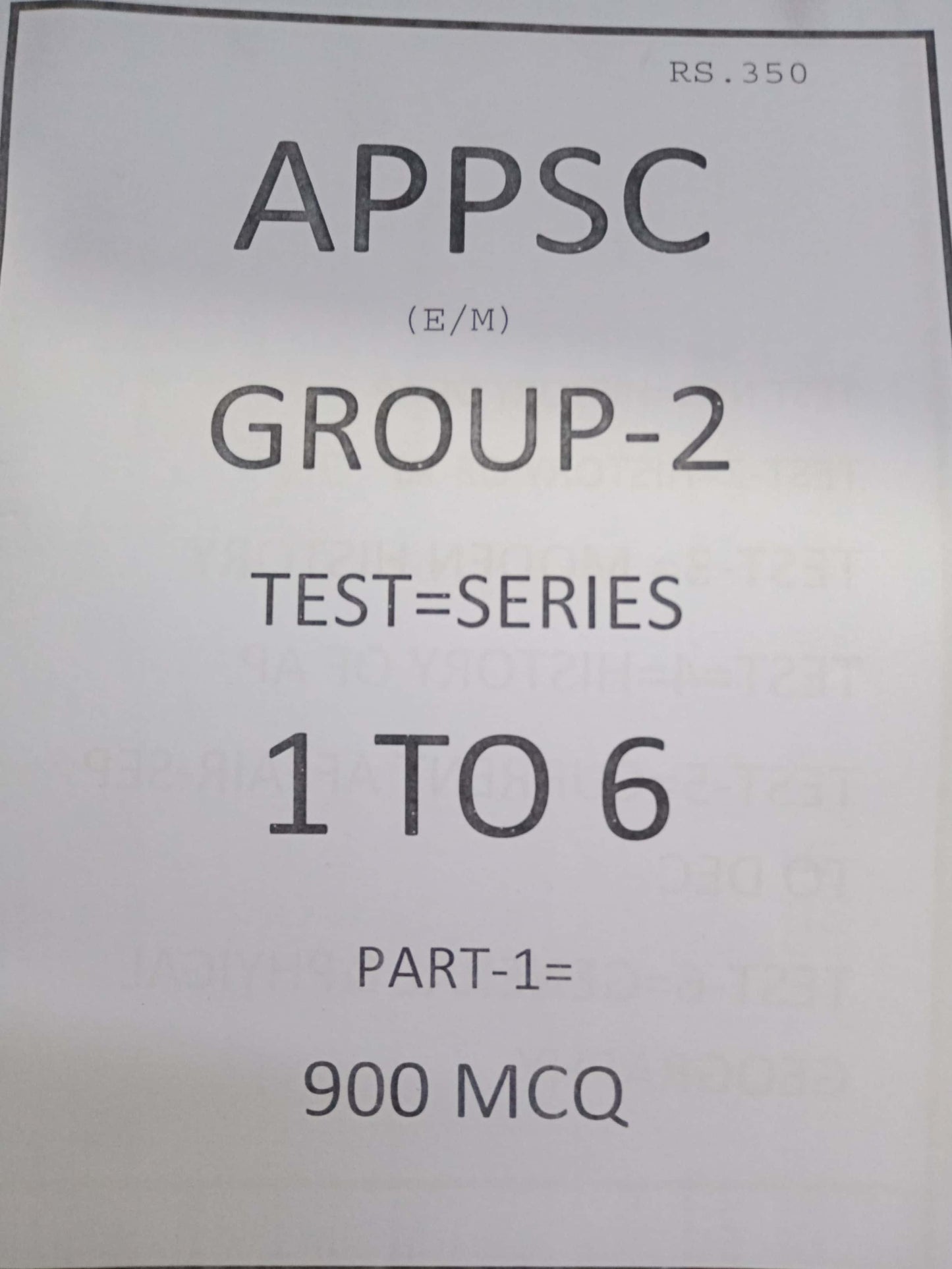 APPSC Group 2 Test Series Test 1 to 6 Part 1 900MCQ[English Medium] Xerox Printed Material