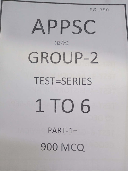 APPSC Group 2 Test Series Test 1 to 6 Part 1 900MCQ[English Medium] Xerox Printed Material