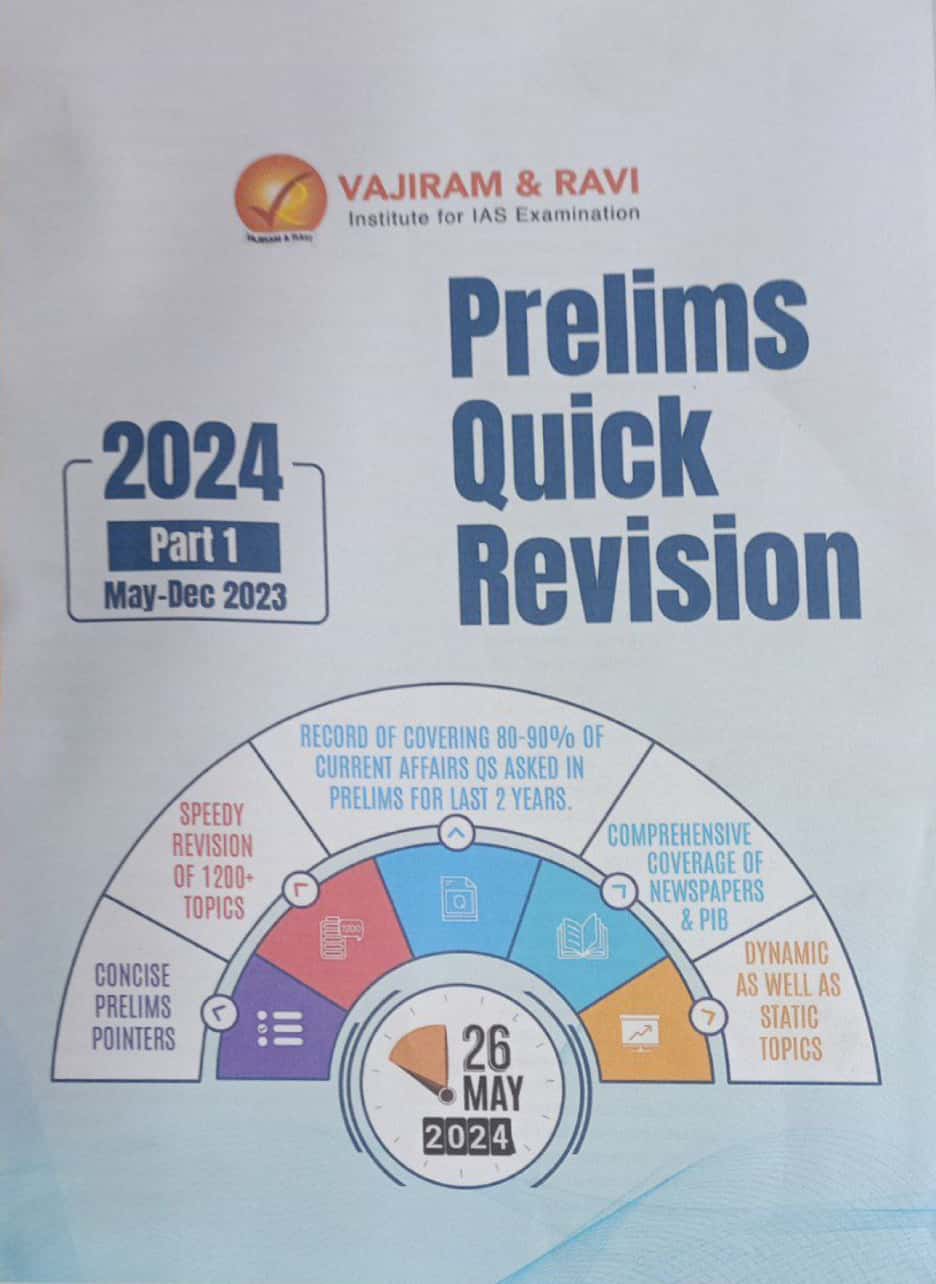 Vajiram & Ravi Prelims Quick Revision 2024 (May 2023 to December 2023) Part 1 Xerox Printed Material[English Medium]Xerox Printed Material