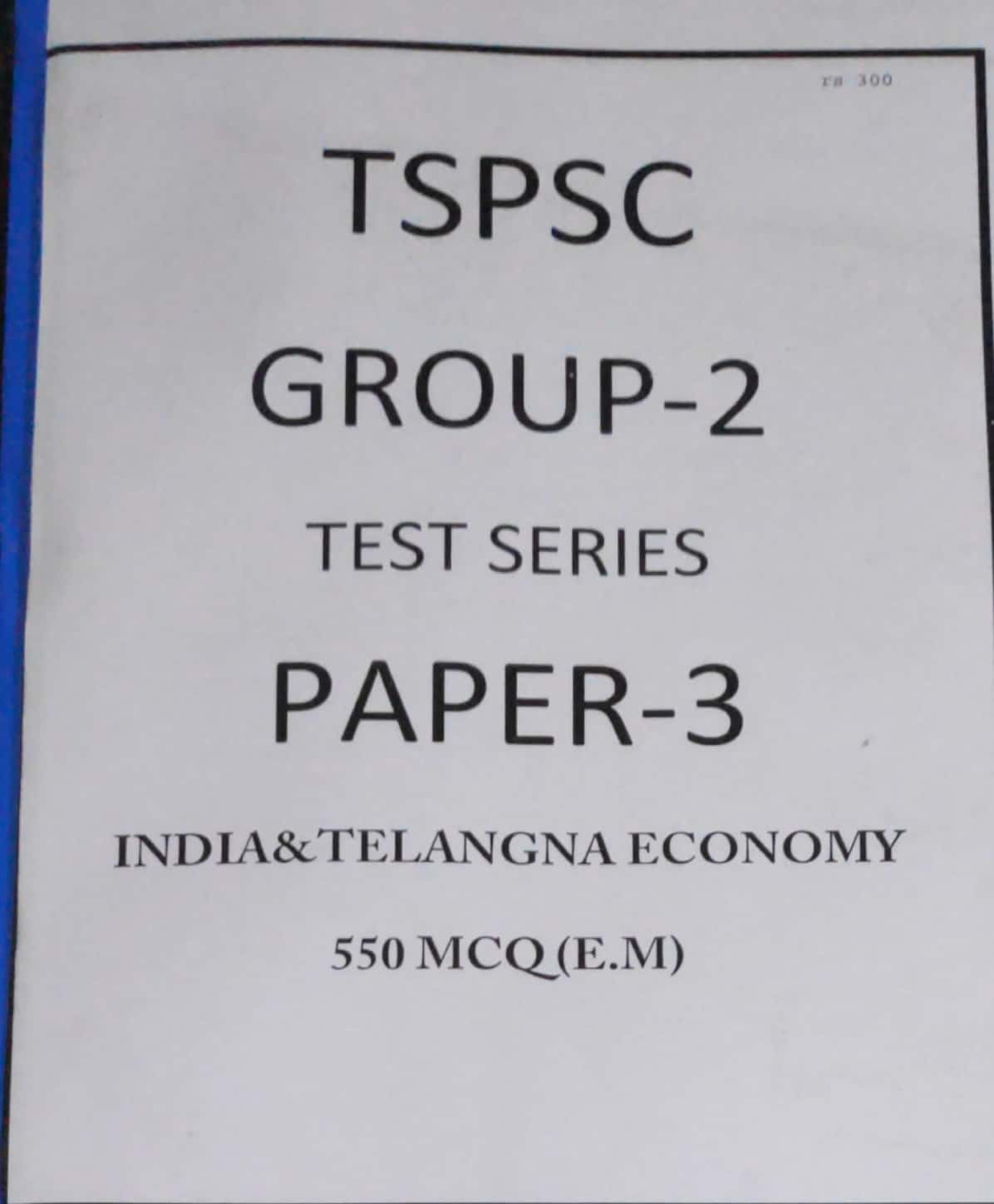 Civic Centre TSPSC Group 2 Telangana Economy, Indian Economy & Development Issues 550MCQs [English Medium]Xerox Printed Material