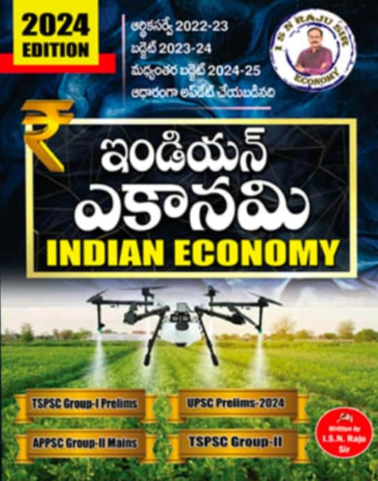 Indian Economy By ISN RAJU For TSPSC & APPSC GROUP 1 & GROUP 2 [Telugu Medium]April 2024Ed