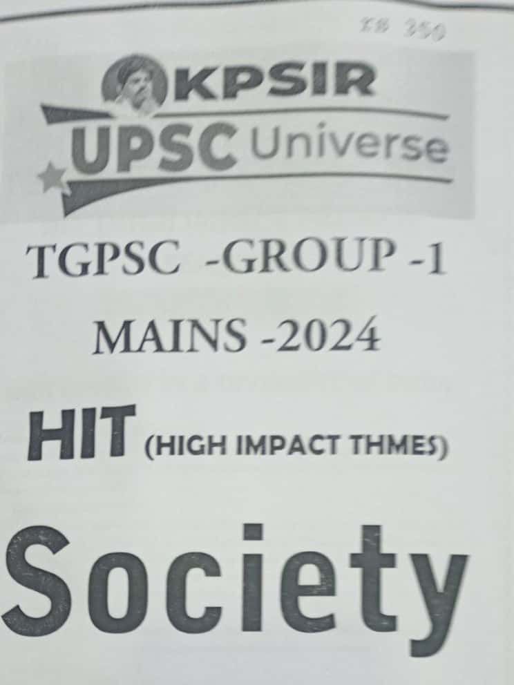 KP Sir Institute TGPSC Group 1 Mains Society (HIT SERIES) 2024 Xerox Printed Material[English Medium]2024Ed PHOTOCOPY