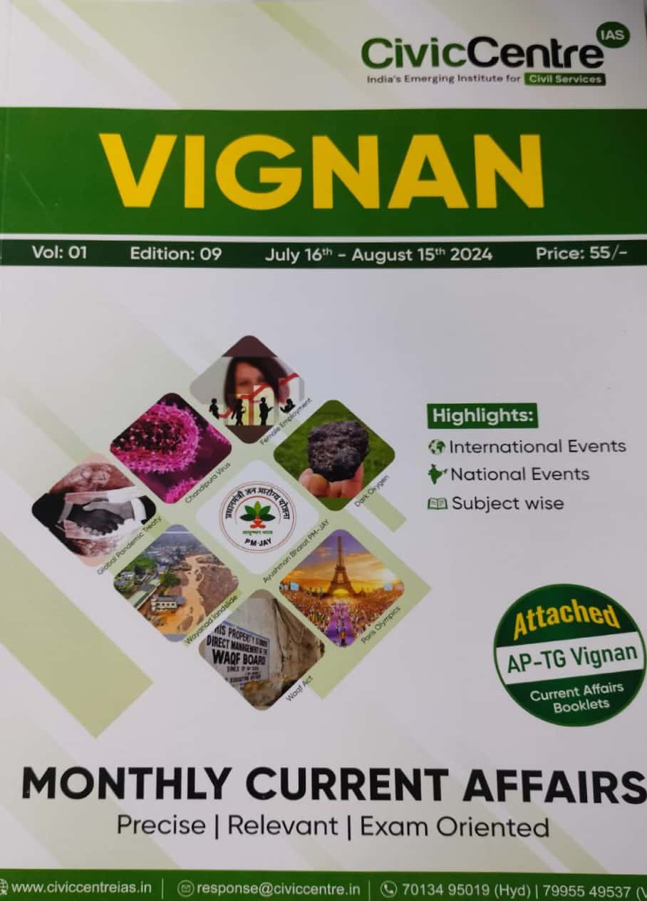 Civic Centre VIGNAN Monthly Current Affairs (July 16th 2024-Aug 15th 2024)[English Medium]
