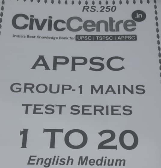 Civic Centre APPSC Group 1 Mains Test Series 1-20[English Medium]Xerox Printed Material