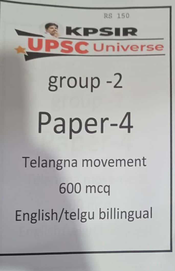 KP Sir Institute TSPSC Group II Paper IV Telangana Movement 600 MCQ Bilingual[English Medium & Telugu Medium]Xerox Printed Material