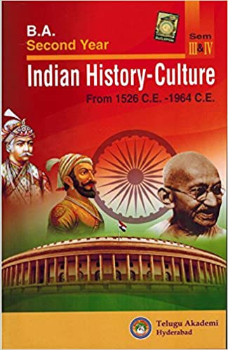 BA Second Year Indian History - Culture ( From 1526 C.E - 1964 C.E ) Telugu Akademi [ ENGLISH MEDIUM ]2023Reprint