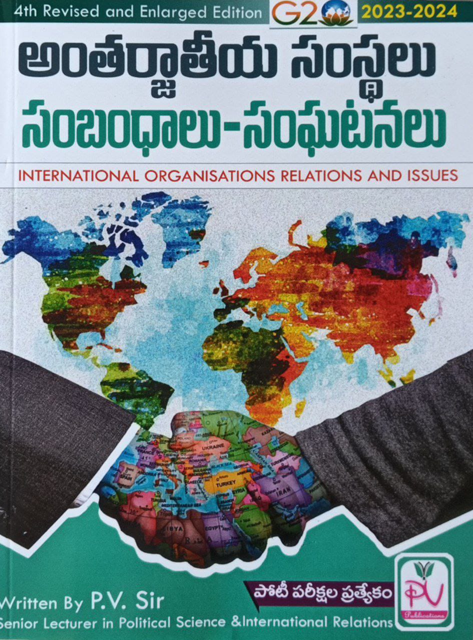 International Organisations Relations and Issues[Telugu Medium]June 2023Ed PV Sir
