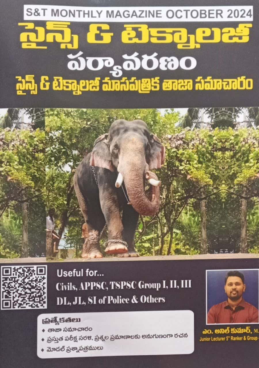 Science & Technology, Environment Monthly Magazine October 2024 Issue By Anil Kumar Sir[Telugu Medium]