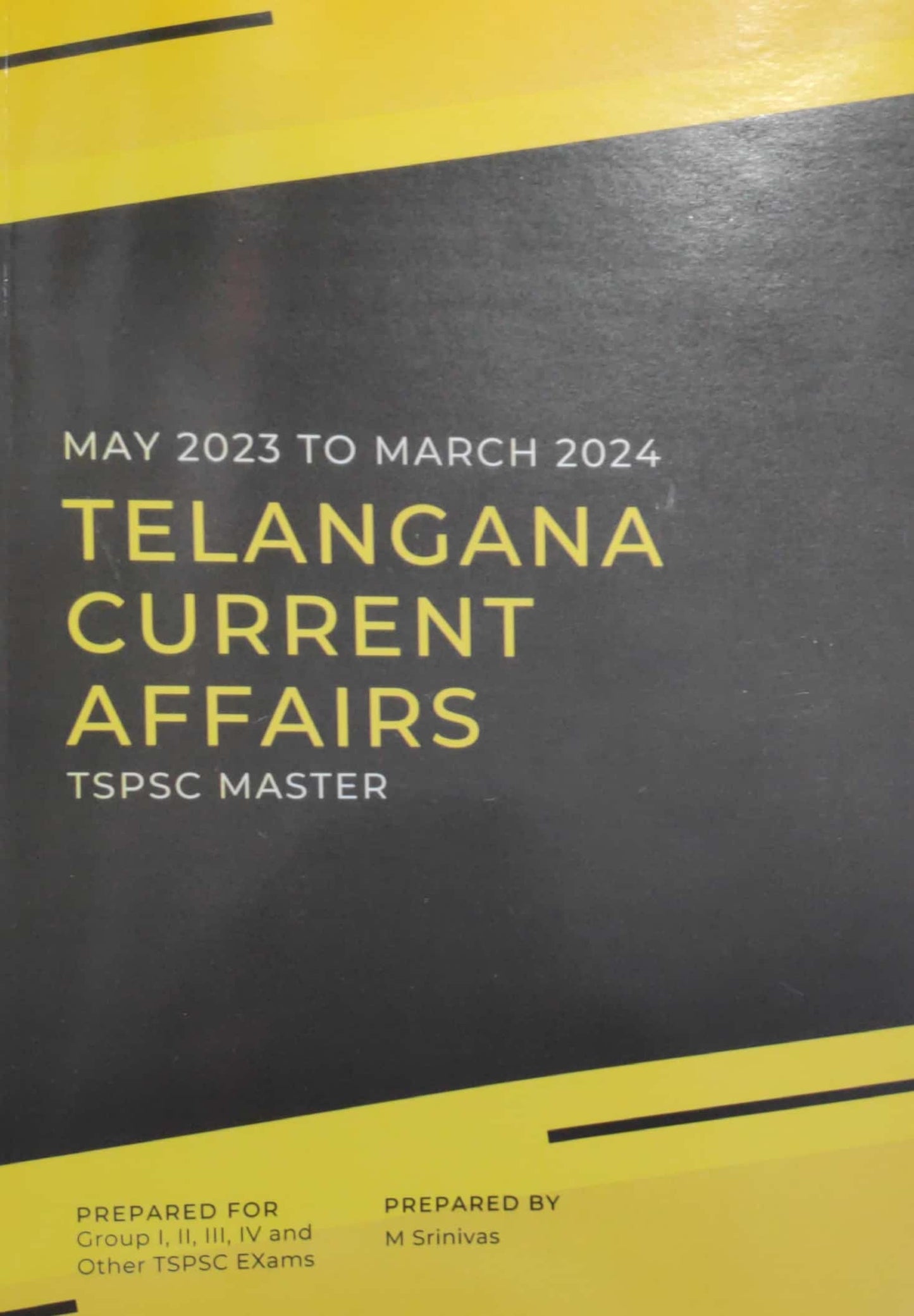 Master TSPSC Telangana Current Affairs May 2023 to March 2024[English Medium]April 2024Ed