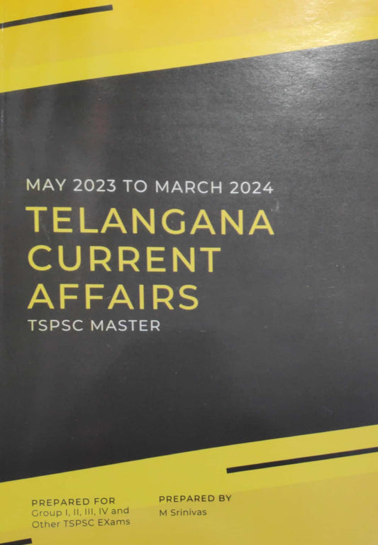 Master TSPSC Telangana Current Affairs May 2023 to March 2024[English Medium]April 2024Ed